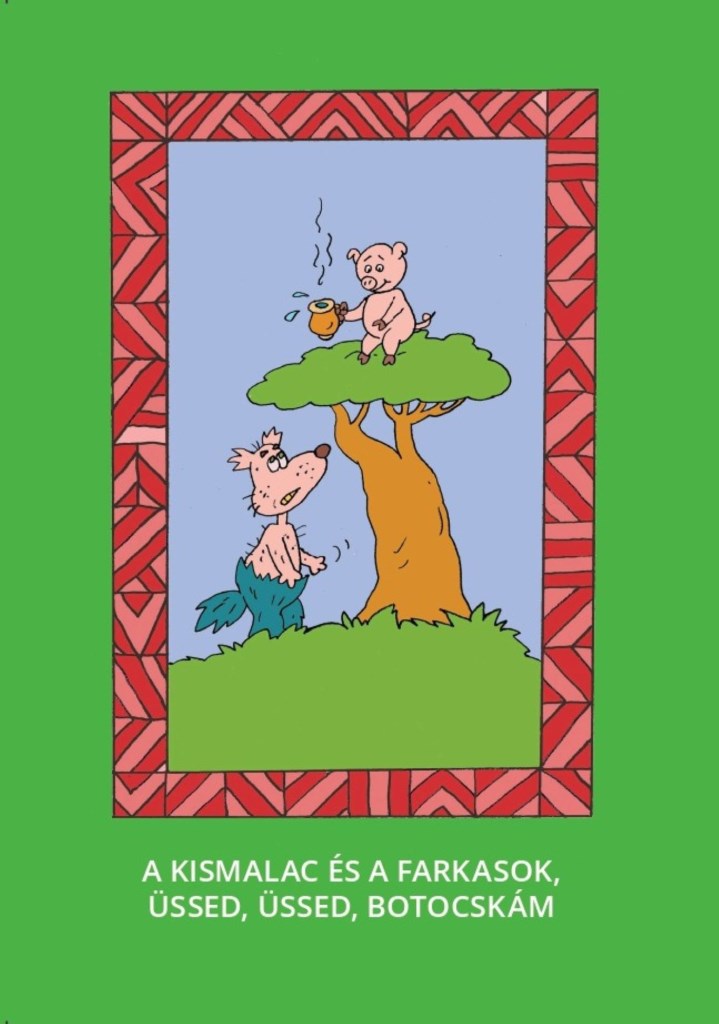 A kis malac és a farkasok - Üssed, üssed, botocskám