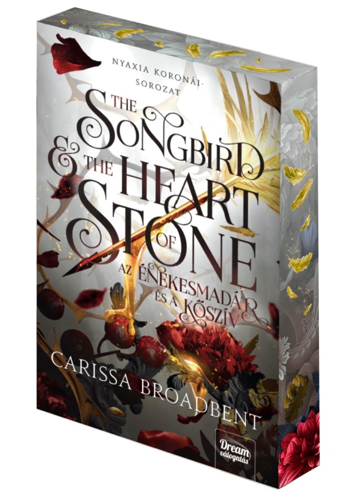 The Songbird and the Heart of Stone – Az énekesmadár és a kőszív - Éldekorált kiadás
