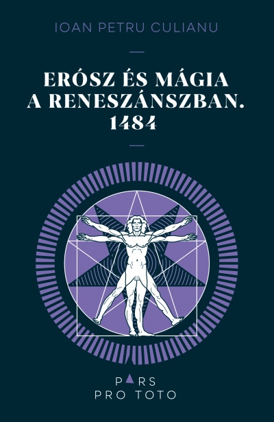 Erósz és a mágia a reneszánszban. 1484