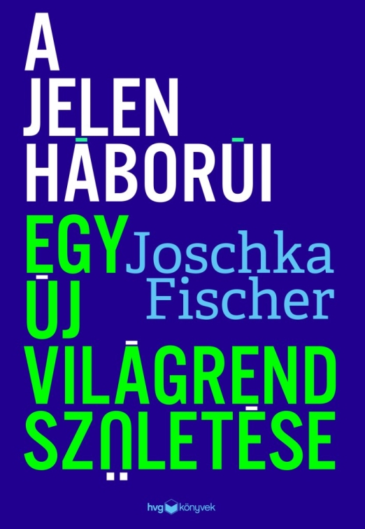 A jelen háborúi - Egy új világrend születése
