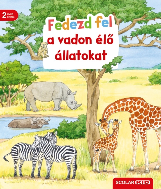 Fedezd fel a vadon élő állatokat