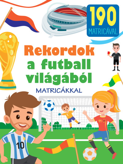 Rekordok a futball világából