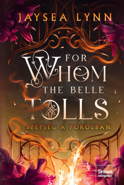 For Whom the Belle Tolls – Szépség a pokolban