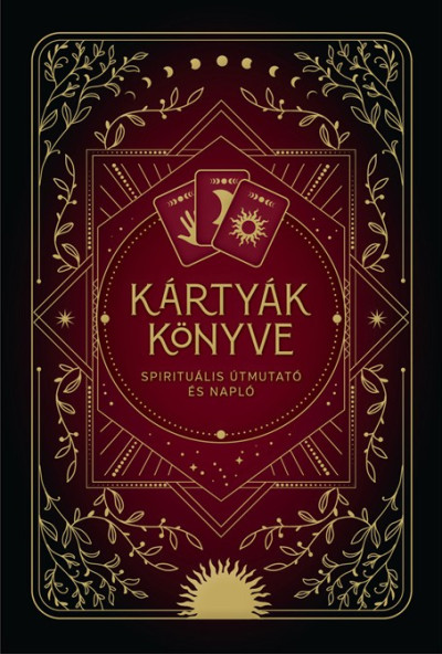 Kártyák könyve - Spirituális útmutató és napló