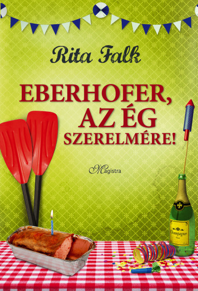 Eberhofer, az ég szerelmére!