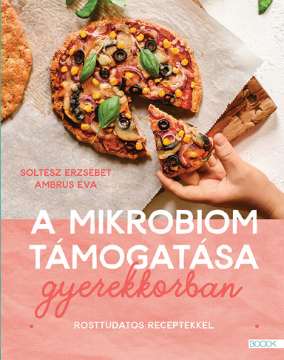 A mikrobiom támogatása gyerekkorban