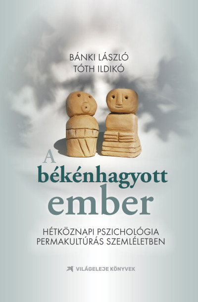 A békénhagyott ember