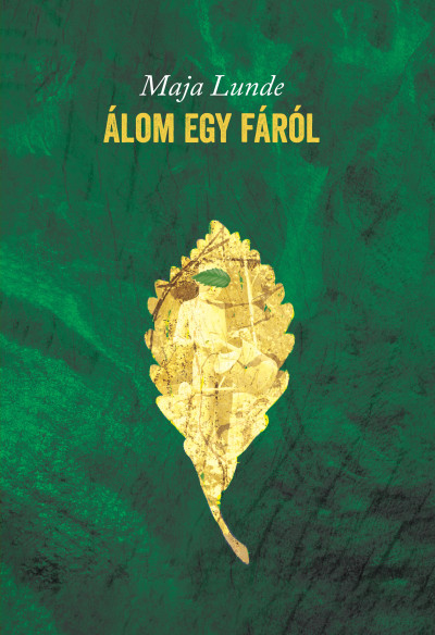 Álom egy fáról
