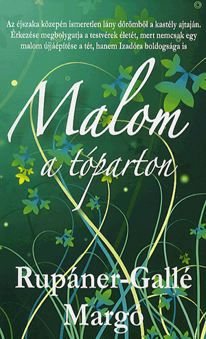 Malom a tóparton