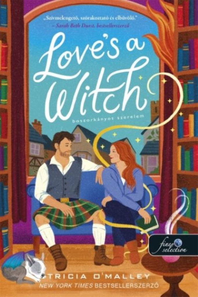 Love"s a Witch - Boszorkányos szerelem - A skót Bűbájosok