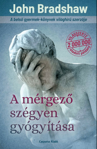 A mérgező szégyen gyógyítása