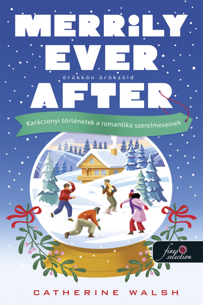 Merrily Ever After - Örökkön örökzöld - Fitzpatrick Christmas 3.