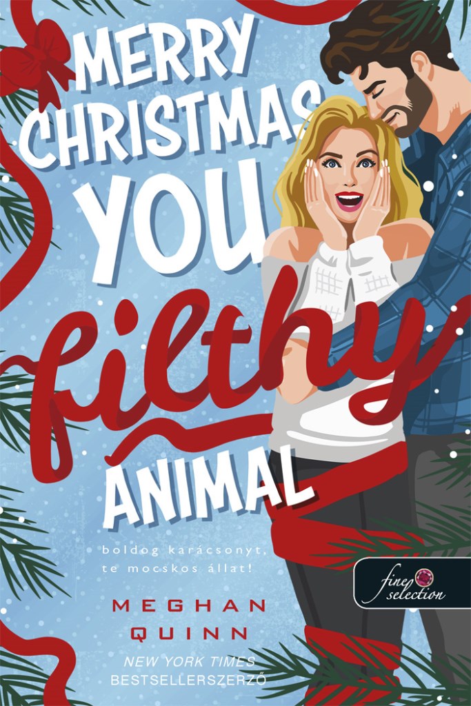 Merry Christmas, You Filthy Animal - Boldog karácsonyt, te mocskos állat! - Kringletown karácsony 2.