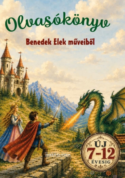 Olvasókönyv 
Benedek Elek Műveiből