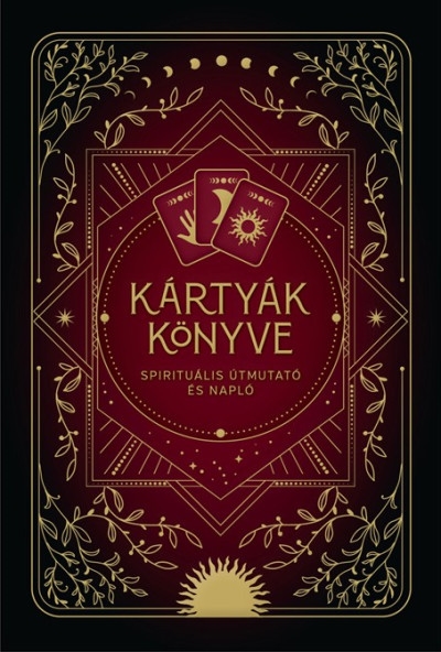 Kártyák könyve - Spirituális útmutató és napló