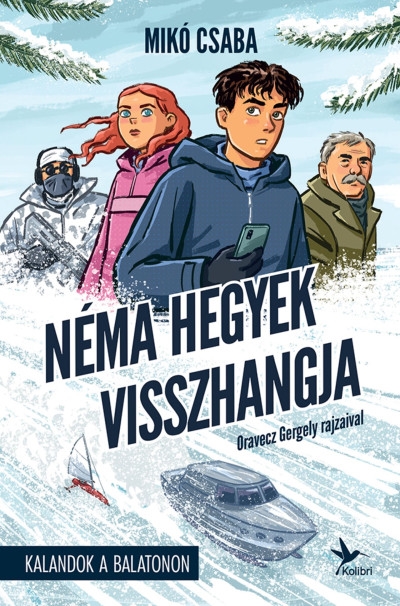 Néma hegyek visszhangja