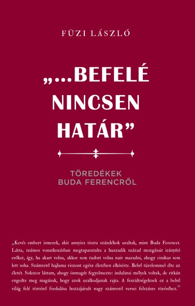 "...Befelé nincsen határ" - Töredékek Buda Ferencről