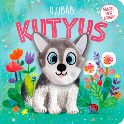 Ujjbáb kutyus - Bábozz mese közben!