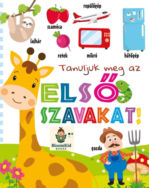 Tanuljuk meg az első szavakat!