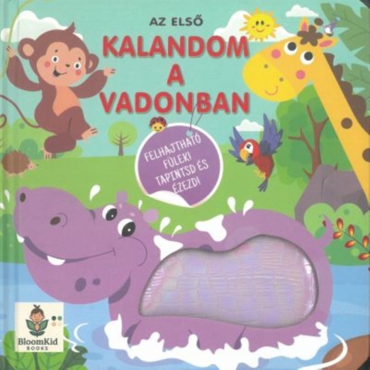 Az első kalandom a vadonban - Tapintsd és érezd!