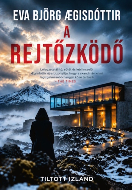 A rejtőzködő - Tiltott Izland 4.