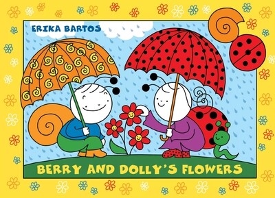 Berry and Dolly"s flowers