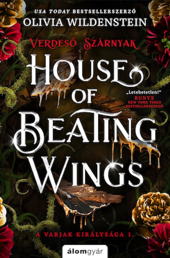 House of Beating Wings – Verdeső szárnyak