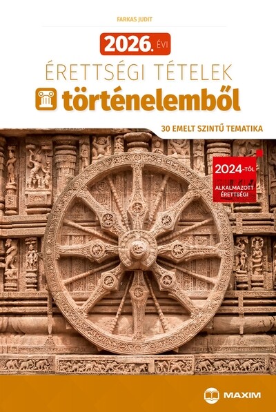 2026. évi érettségi tételek történelemből (30 emelt szintű tematika)
