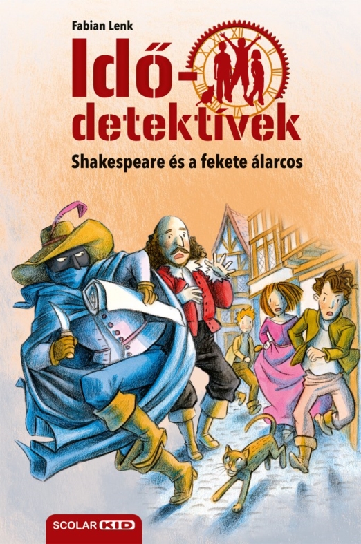 Shakespeare és a fekete álarcos (Idődetektívek 21.) 2. kiadás