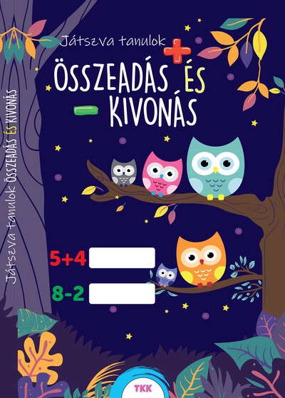 Játszva tanulok! - Összeadás és kivonás