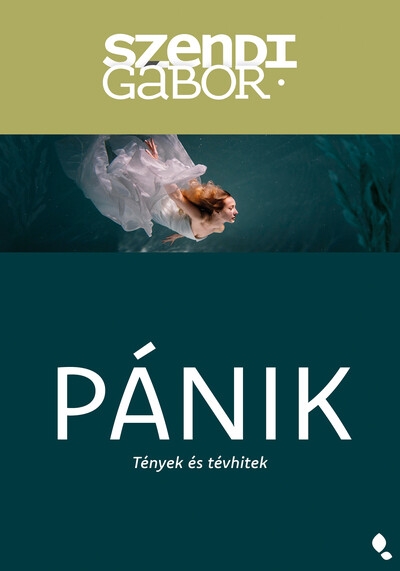 Pánik - Tények és tévhitek