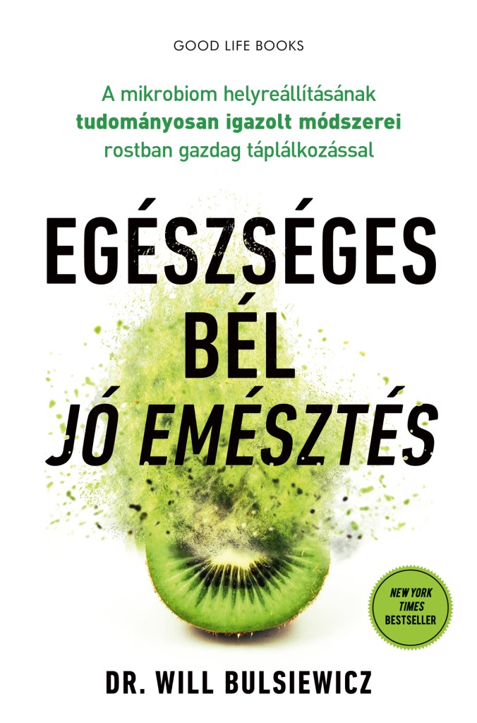 Egészséges bél – jó emésztés