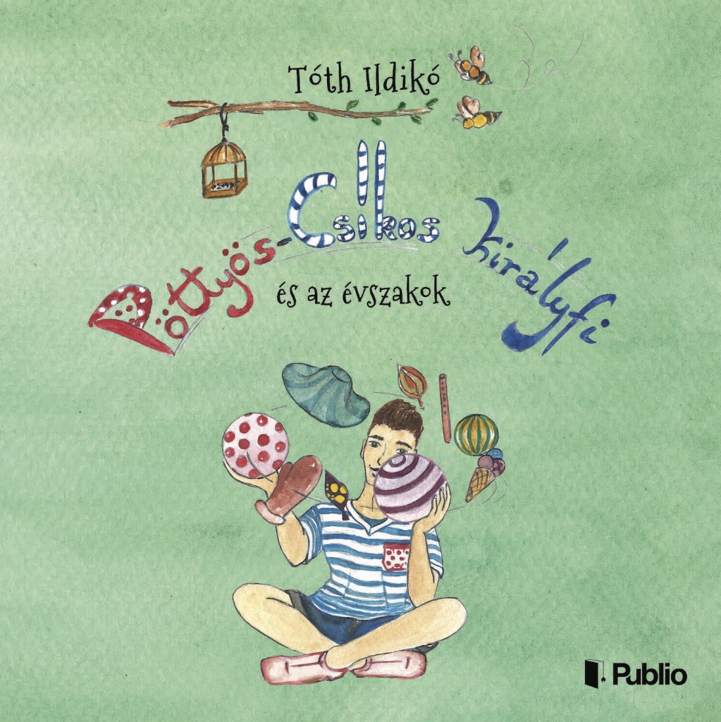 Pöttyös-Csíkos királyfi és az évszakok