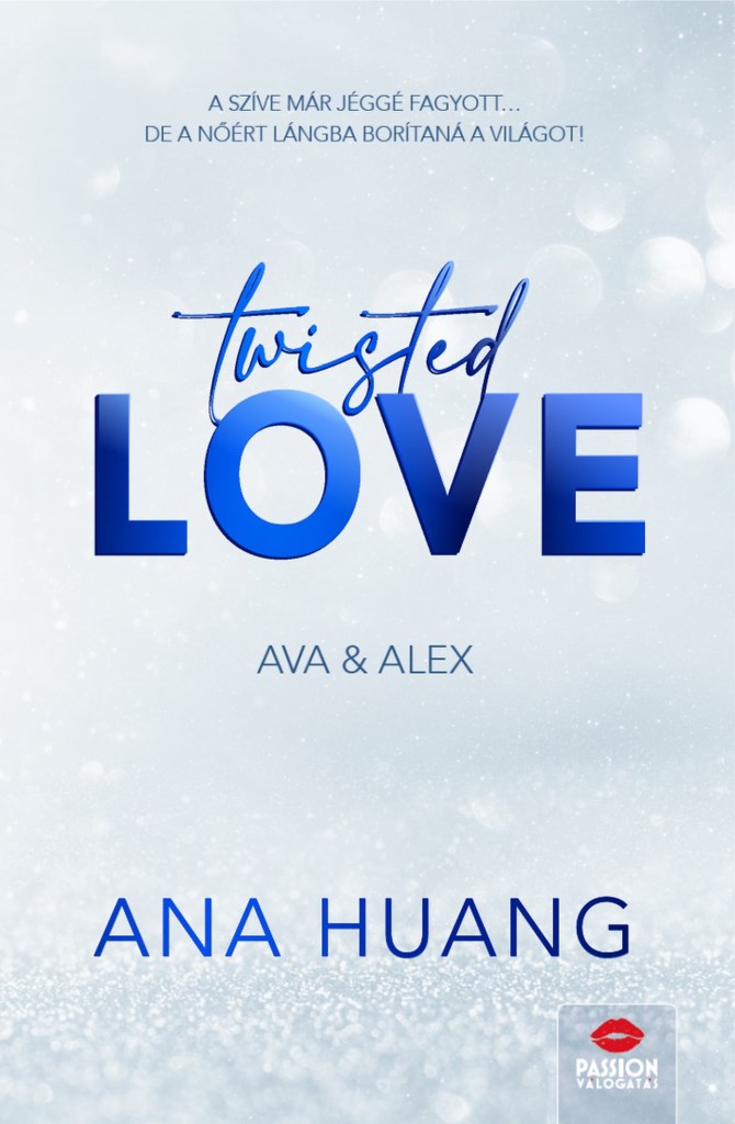 Twisted Love – Ava & Alex