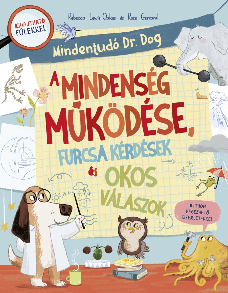 Mindent tudó dr. Dog - A Mindenség működése, furcsa kérdések és okos válaszok
