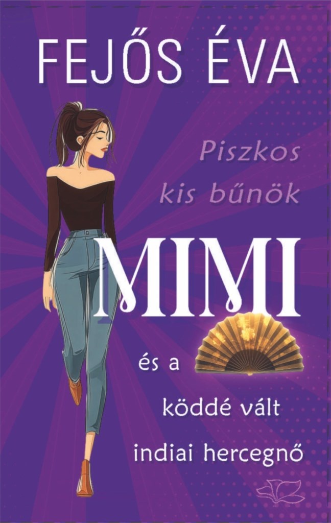 Mimi és a köddé vált indiai hercegő