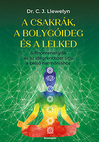 A csakrák, a bolygóideg és a lelked