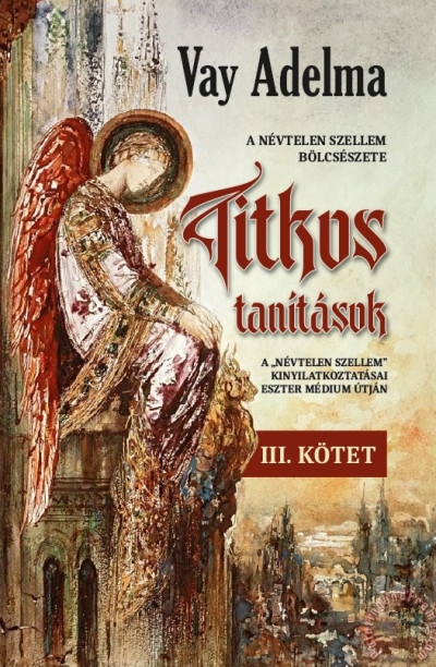 Titkos tanítások III. kötet