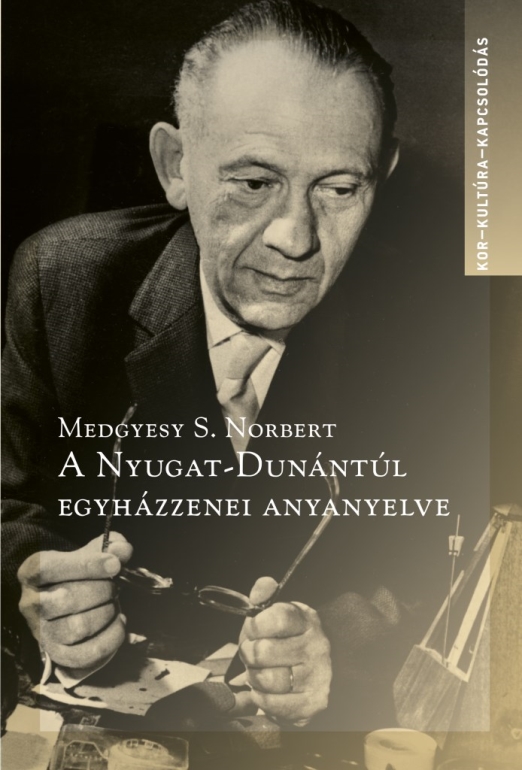 A Nyugat-Dunántúl egyházzenei anyanyelve