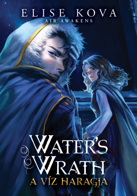 Water"s Wrath – A víz haragja