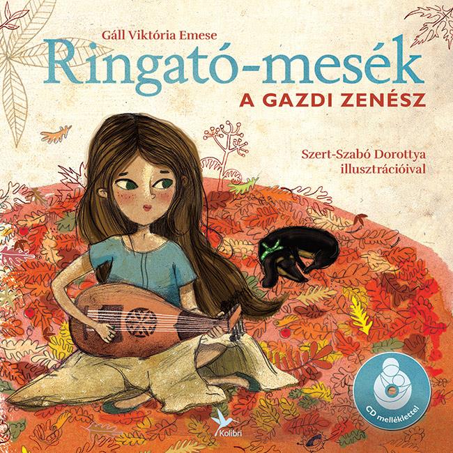 Ringató-mesék - A gazdi zenész - CD melléklettel