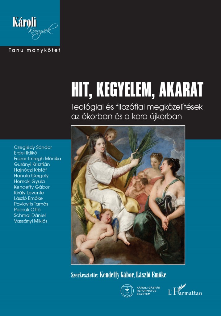 Hit, kegyelem, akarat