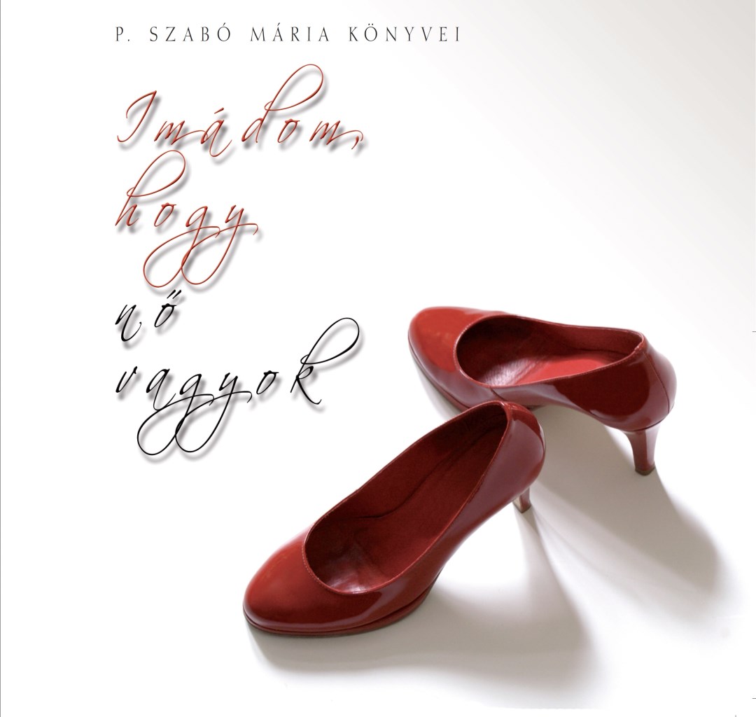 Imádom, hogy nő vagyok