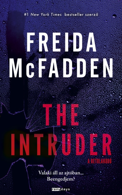 The Intruder - A betolakodó
