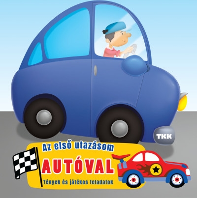 Az első utazásom - Autóval