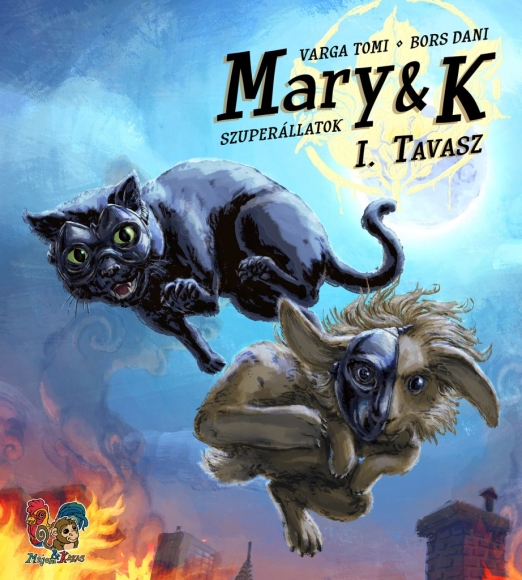 Mary & K: Szuperállatok I. Rész