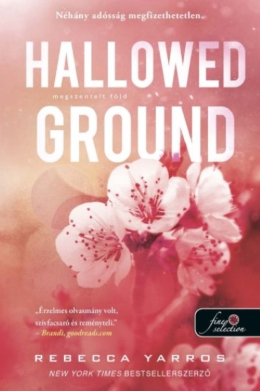 Hallowed Ground - Megszentelt föld - Flight & Glory Books 4.