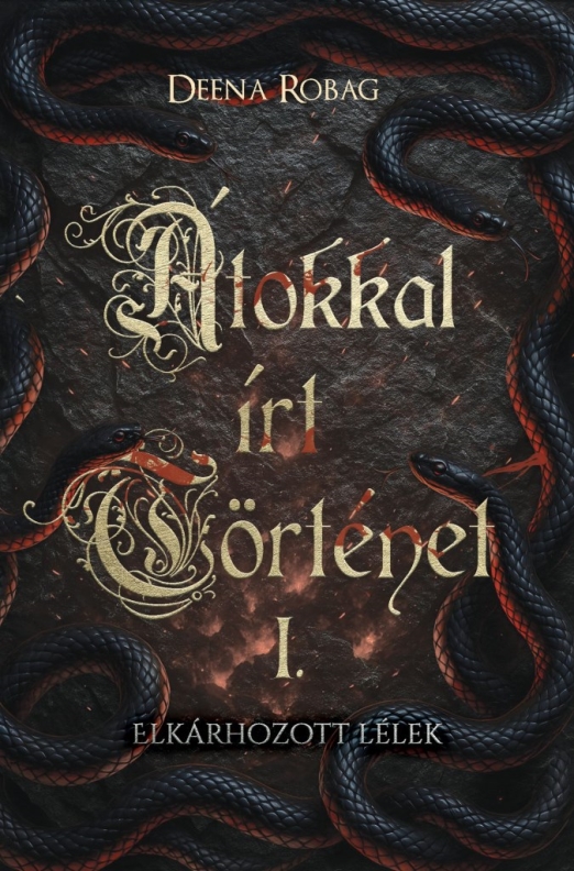 Átkokkal írt történet I. - Elkárhozott lélek