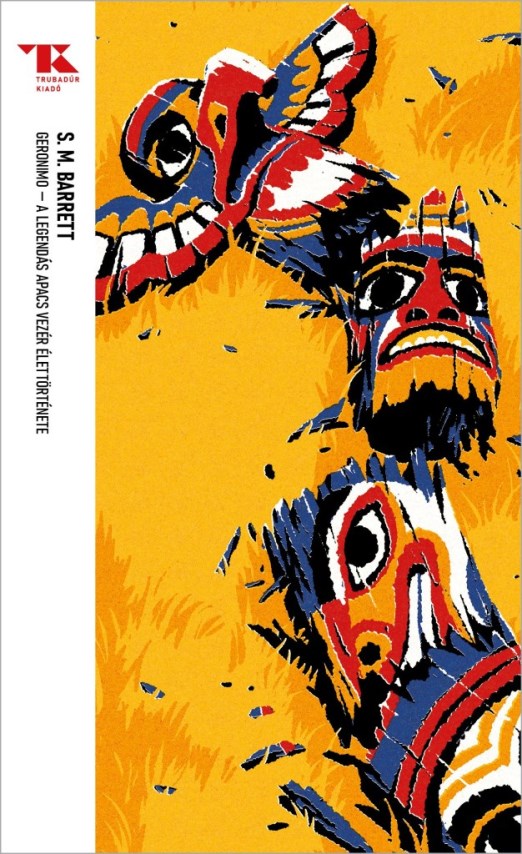 Geronimo – A legendás apacs vezér élettörténete