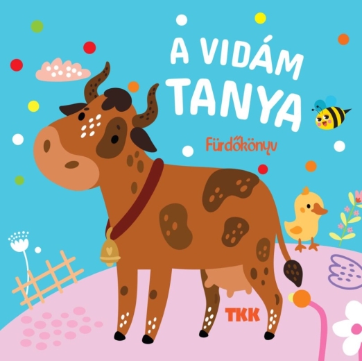 A vidám tanya
 - Fürdőskönyv